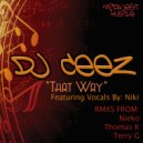 DJ CEEZ & NIKKI GEE - That Way (feat. NIKKI GEE)