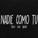 Piter-G & Cyclo & Zarcort - Nadie Como Tú (Original Mix)