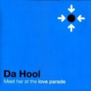 Da Hool - Meet Her At The Love Parade (Big Daddy 2018 BootSmash)