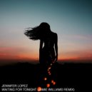 Jennifer Lopez - Waiting For Tonight