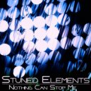 Stuned Elements - Nothing Can Stop Me (House Mix)