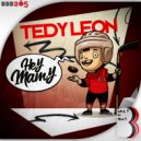 Tedy Leon - Hey Mamy