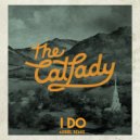The Cat Lady - I Do