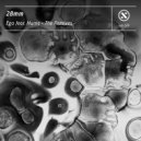 28mm & Numa - Ego (feat. Numa)