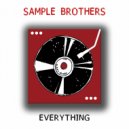 Sample Brothers - Everything