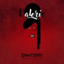 Sam Ferry - Valerie (Original By Amy Winehouse)
