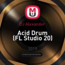 DJ Alexander - Acid Drum