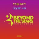 Yarovoy - Liquid Air
