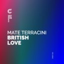 Mate Terracin - British Love
