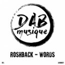 Roshback - Words (Original Mix)