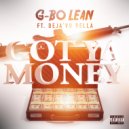 G-Bo Lean & Deja'Vu Bella - Got Ya Money (feat. Deja'Vu Bella)