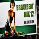 JJMillon - Breakbeat Mix 12