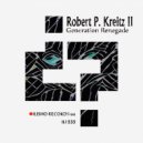 Robert P. Kreitz II - Disheveled