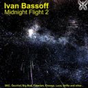 Ivan Bassoff - Midnight Flight 2