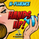 N-Fluence - Hands Up!