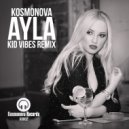 Kosmonova - Ayla