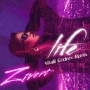Zivert - Life (Vitalii Gridnev Remix)