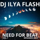 DJ Ilya Flash - Need For Beat Vol.7