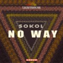 Sokol - No Way