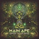 Main Ape - Drop Your Ego