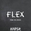 Kiing Delyrous - Flex