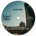HeartWerk - Limes In My Gin And Tonic (Original Mix)