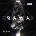 Rudboii & ba-Blow - RAWA