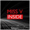 Miss V - Inside