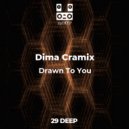 Dima Cramix feat. Julia Oreshko - Drawn To You