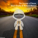 Erick Khalifa & Richard Blanco - The Journey of Peace