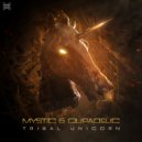 Mystic & Qlipadelic - Tribal Unicorn (feat. Qlipadelic)