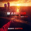 Mansi Guetta - Wake up