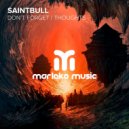 Saintbull - Don't Forget