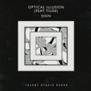 ESSIN & TILDE - Optical Illusion (feat. TILDE)