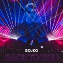 Gojko - Back To You