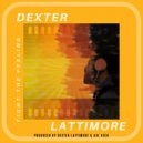 Dexter Lattimore - Fight The Feeling
