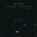 malek - Give Me Love
