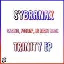 Sybranax - Be Right Back
