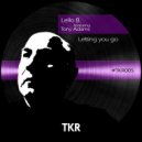 Lello B. - LETTING YOU GO (feat. Tony Adams) (Radio Edit)