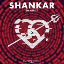 DJ Mercy - Shankar