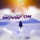 Soundland x Timebelle - Movin\' On (Original)