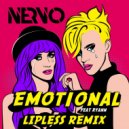 NERVO Feat Ryann - Emotional Feat Ryann (Lipless Remix)