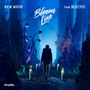 Bloom Line & BLÜ EYES - New Moon