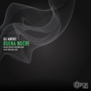 Dj Andre - Buena Noche (Original Mix)