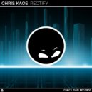 Chris Kaos - Rectify