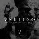 Vertigo feat. MC Freeman - Had It Coming (Original Mix)