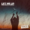 DeepDelic & Zigrov - Lift Me Up