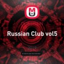 DLISSITSIN - Russian Club vol5