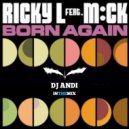 Ricky L Feat. Mck - Born Again