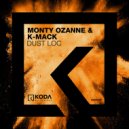 Monty Ozanne & K-Mack - Dust Loc